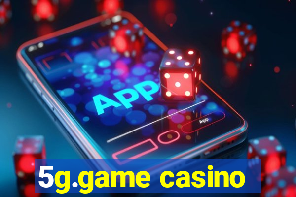 5g.game casino